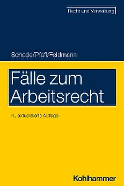 Fälle zum Arbeitsrecht