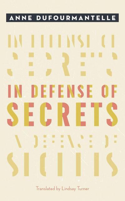 In Defense of Secrets