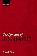The Cantatas of J. S. Bach