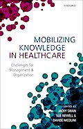 Mobilizing Knowledge in Healthcare
