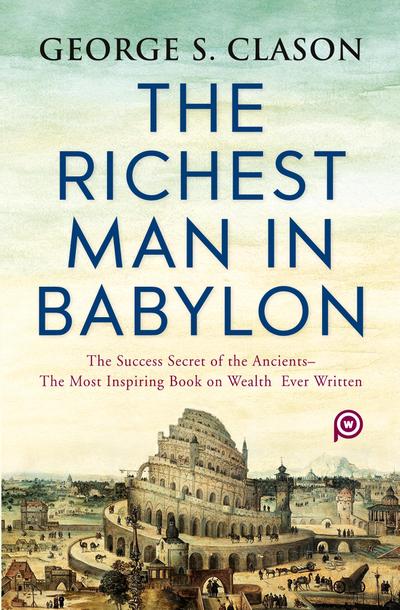 The Richest Man in Babylon
