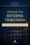 Manual da Reforma Tributária