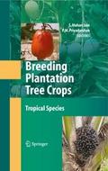 Breeding Plantation Tree Crops: Tropical Species