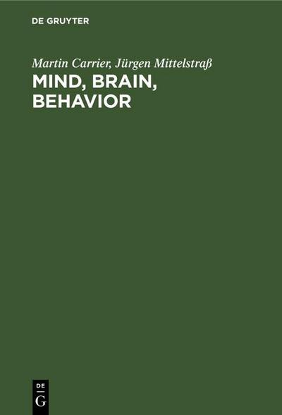 Mind, Brain, Behavior