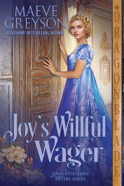 Joy’s Willful Wager