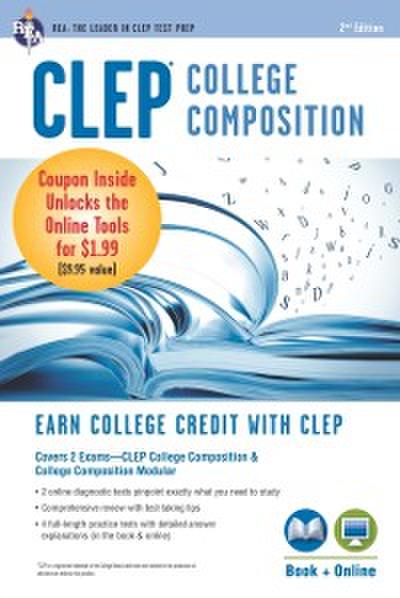 CLEP® College Composition 2nd Ed.,  Book + Online