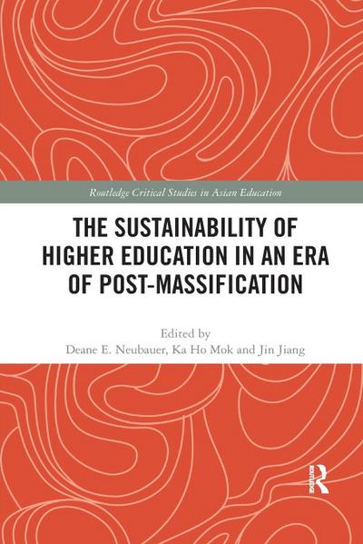 The Sustainability of Higher Education in an Era of Post-Massification