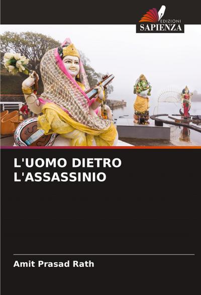 L’UOMO DIETRO L’ASSASSINIO