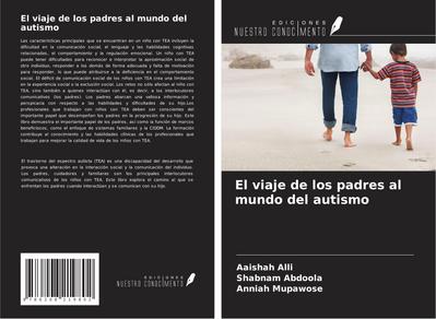 El viaje de los padres al mundo del autismo