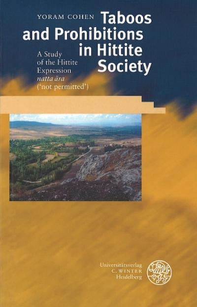 Taboos and Prohibitions in Hittite Society