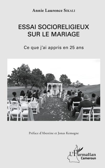 Essai socioreligieux sur le mariage