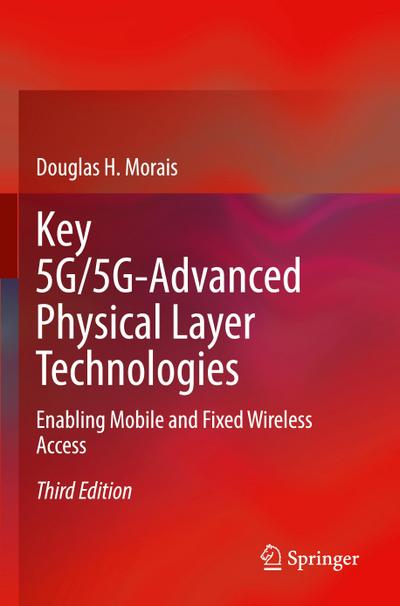 Key 5G/5G-Advanced Physical Layer Technologies
