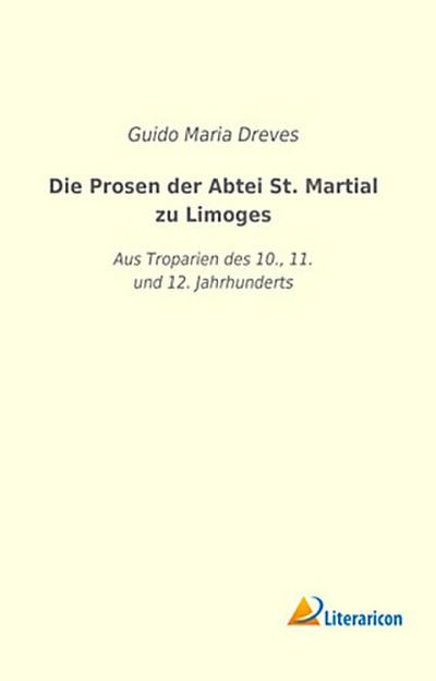 Die Prosen der Abtei St. Martial zu Limoges