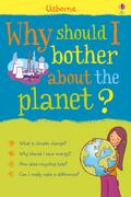 Why should I bother about the Planet?