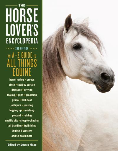 The Horse-Lover’s Encyclopedia, 2nd Edition