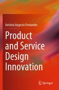 Product and Service Design Innovation