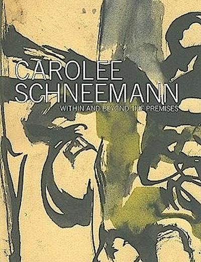 Carolee Schneemann