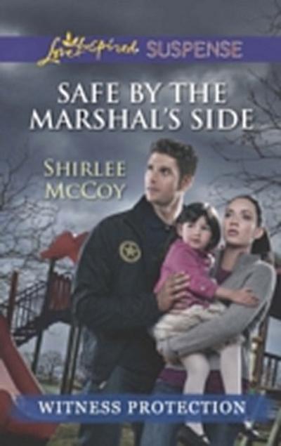 Safe By The Marshal’s Side