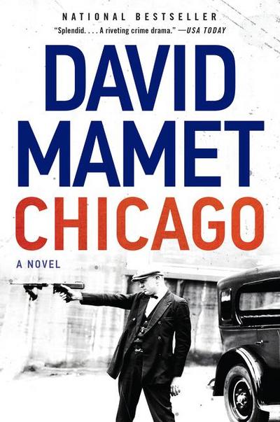 Chicago: A Novel