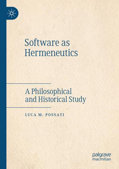 Software as Hermeneutics