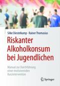 Riskanter Alkoholkonsum bei Jugendlichen