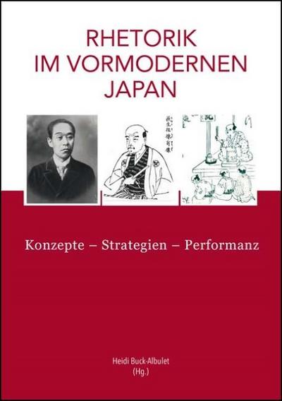 Rhetorik im vormodernen Japan