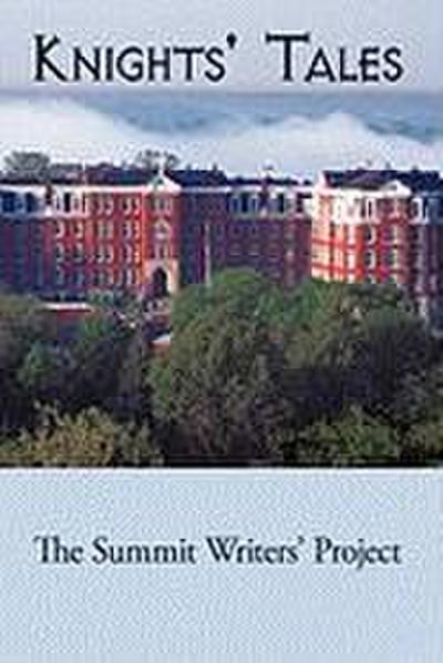 Knights’ Tales