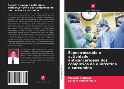 Espectroscopia e actividade anticancerígena dos complexos de quercetina e curcumina