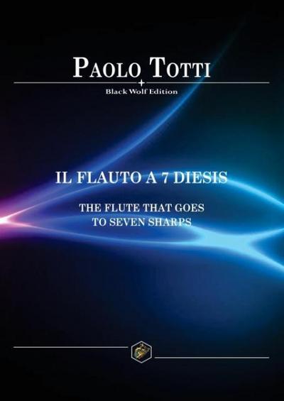 Il Flauto a 7 Diesis
