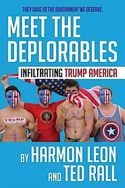 Meet the Deplorables