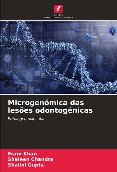 Microgenómica das lesões odontogénicas