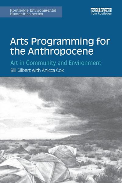 Arts Programming for the Anthropocene