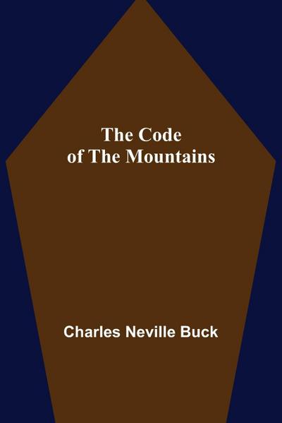 The Code of the Mountains