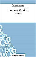 Le père Goriot de Balzac (Fiche de lecture)
