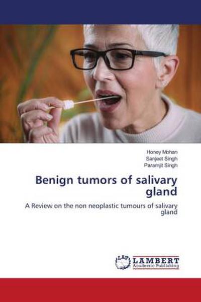Benign tumors of salivary gland