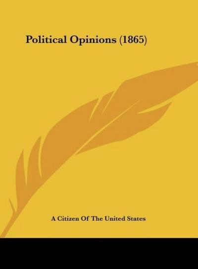 Political Opinions (1865)