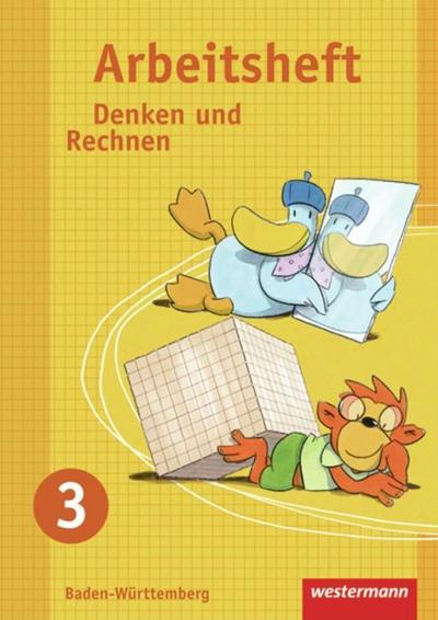Denken und Rechnen - Ausgabe 2009 für Grundschulen in Baden-Württemberg