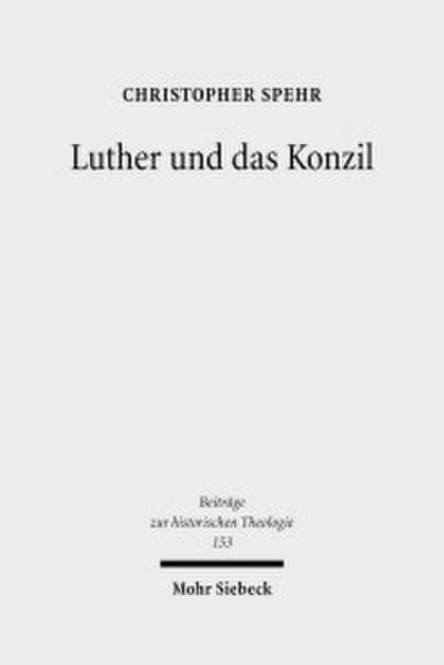 Luther und das Konzil