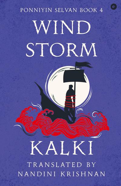 Wind Storm (Ponniyin Selvan Book 4)