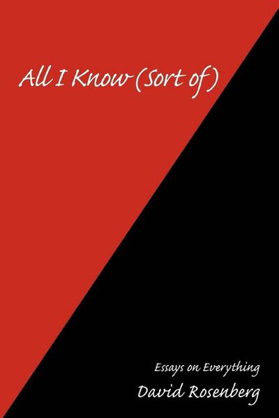All I Know (Sort of)