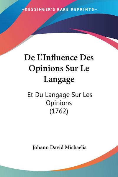 De L’Influence Des Opinions Sur Le Langage