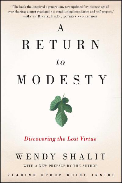 A Return to Modesty