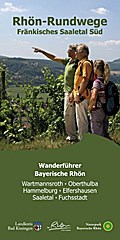 Rhön-Rundwege: Fränkisches Saaletal Süd
