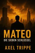 Mateo Die sieben Schlüssel