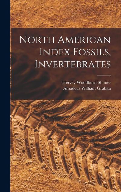 North American Index Fossils, Invertebrates