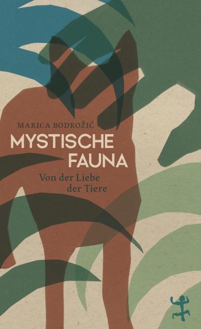 Mystische Fauna