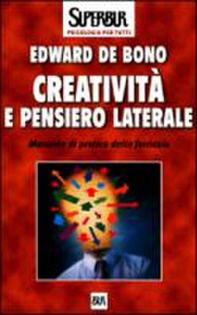 Creatività e pensiero laterale