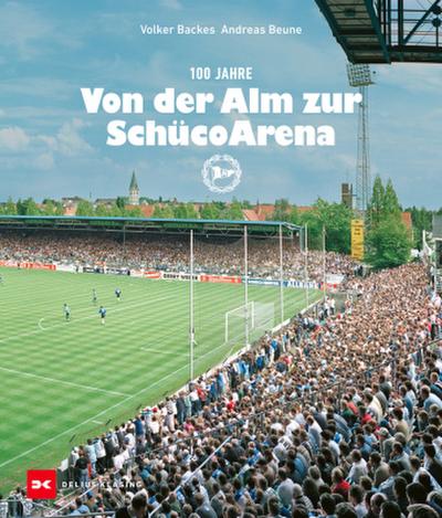 Von der Alm zur Schüco-Arena