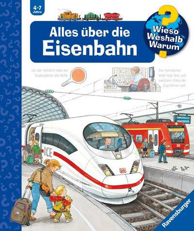 Wieso? Weshalb? Warum?, Band 8: Alles über die Eisenbahn