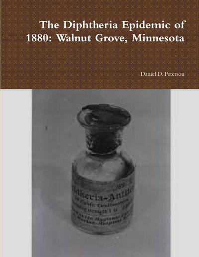 The Diphtheria Epidemic of 1880